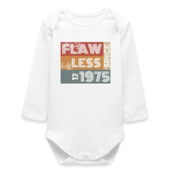 50th Birthday Flawless since 12/1975 - Baby Organic Long-Sleeved Bodysuit - white - Front