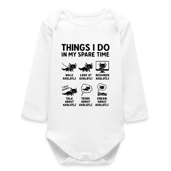 Funny Axolotl Hobby Saying Leisure Time - Baby Organic Long-Sleeved Bodysuit - white - Front