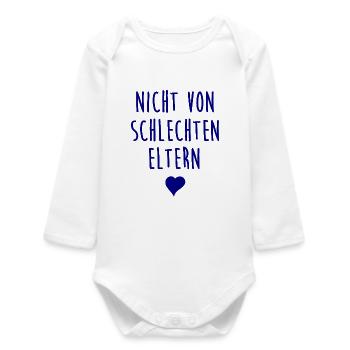 Not from bad parents - child - mother father - Baby Organic Long-Sleeved Bodysuit - white - Front
