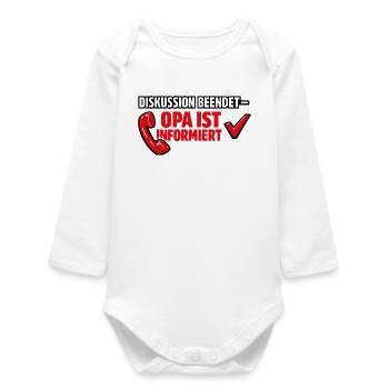 GRANDPA IS INFORMED – End of discussion - Baby Organic Long-Sleeved Bodysuit - white - Front