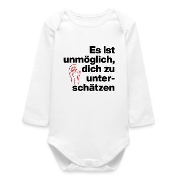 ES IST UNMÖGLICH, DICH UNTERSCHÄTZEN. SARKASMUS - Baby Organic Langarmbody - Weiß - Vorne