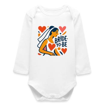 Bride to be - Baby Organic Langarmbody - Weiß - Vorne