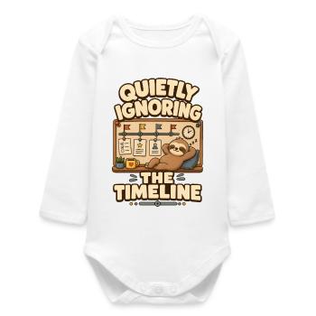 Quietly Ignoring The Timeline Sloth - Baby Organic Long-Sleeved Bodysuit - white - Front