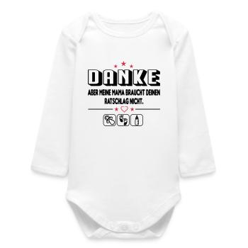 Mama braucht keinen Ratschlag Ratschlaege Baby  - Baby Organic Langarmbody - Weiß - Vorne