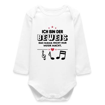 Beweis Mama Musik Music Noten Baby Säugling - Baby Organic Langarmbody - Weiß - Vorne