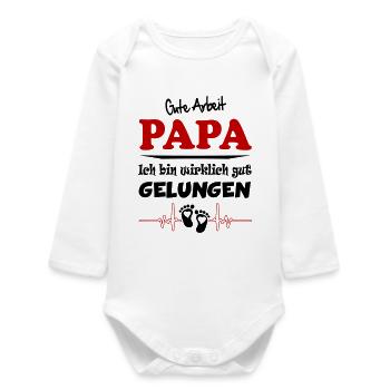 Gute Arbeit bin gelungen Papa Baby Säugling - Baby Organic Langarmbody - Weiß - Vorne
