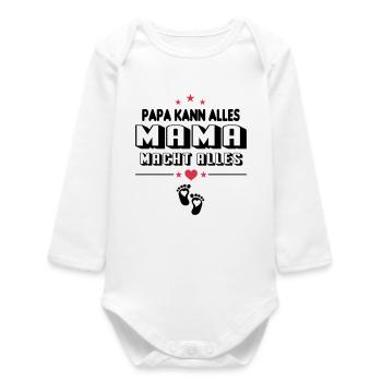 Papa kann alles Mama macht alles Baby Sprüche - Baby Organic Langarmbody - Weiß - Vorne