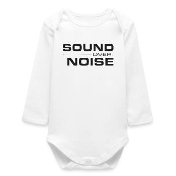 Sound Over Noise - Baby Organic Long-Sleeved Bodysuit - white - Front