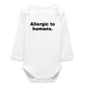 Allergique aux humains - Body bébé manches longues biologique - blanc - Devant