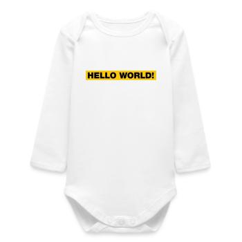 Hello World! - Baby Organic Long-Sleeved Bodysuit - white - Front