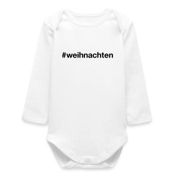 WEIHNACHTEN Hashtag christmas - Baby Organic Langarmbody - Weiß - Vorne