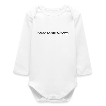 Cinema - Quotes - Film - Citations - Zitat - Humor - Baby Organic Long-Sleeved Bodysuit - white - Front