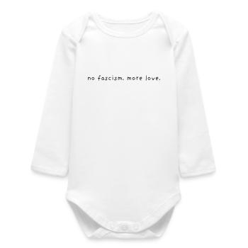 pas de fascisme, plus d’amour - Body bébé manches longues biologique - blanc - Devant