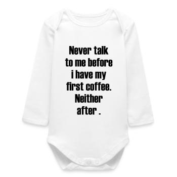 Funny ironic inscription - Baby Organic Long-Sleeved Bodysuit - white - Front