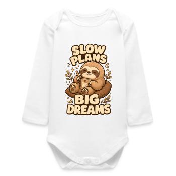 Slow Plans Big Dreams Sloth - Baby Organic Long-Sleeved Bodysuit - white - Front