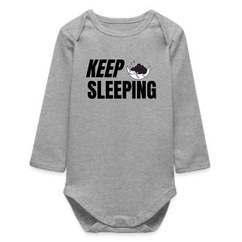Keep Sleeping - Texte humoristique pour pyjama - Body bébé manches longues biologique - gris chiné - Devant