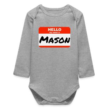 Bonjour Je m’appelle Mason Étiquette Nom Étiquette - Body bébé manches longues biologique - gris chiné - Devant