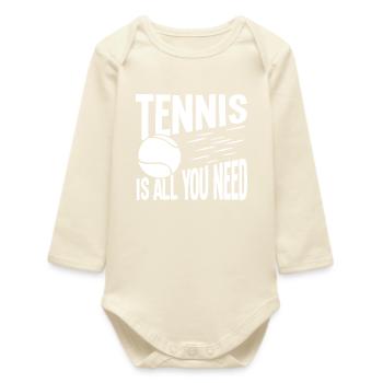 Tennis ist alles, was du brauchst - Baby Organic Langarmbody - Natur - Vorne