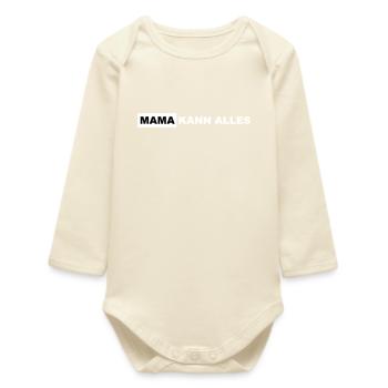 Mama Kann Alles Power Mutti - Baby Organic Langarmbody - Natur - Vorne