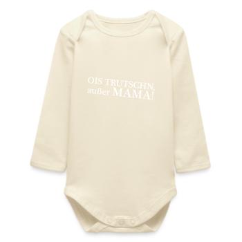 OIS TRUTSCHN außer MAMA - Baby Organic Langarmbody - Natur - Vorne