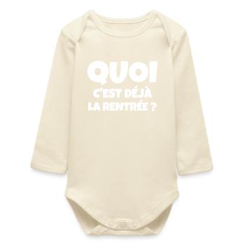 rentrée scolaire, rentrée des classes, école - Body bébé manches longues biologique - écru doux - Devant