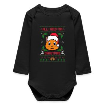 All I Need For Christmas is My Cat Ugly Christmas - Baby Organic Long-Sleeved Bodysuit - black - Front