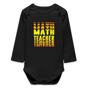 Mathelehrer Design - Baby Organic Langarmbody - Schwarz - Vorne