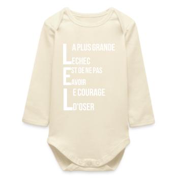 plus grande echec est de ne pas avoir le courage d - Body bébé manches longues biologique - écru doux - Devant
