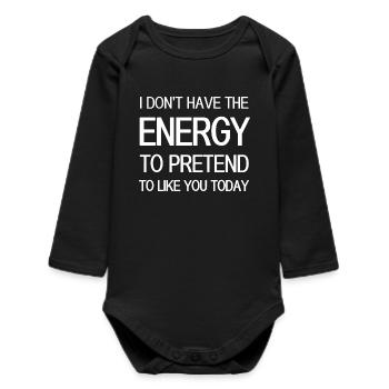Citation de motivation pour faire semblant d’énergie - Body bébé manches longues biologique - noir - Devant