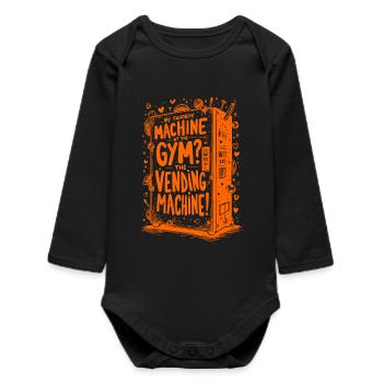 MY FAVORITE MACHINE AT THE GYM THE VENDING MACHINE - Baby Organic Long-Sleeved Bodysuit - black - Front