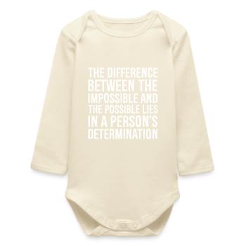 Der Unterschied zwischen dem Unmöglichen und dem - Baby Organic Langarmbody - Natur - Vorne