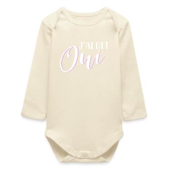 Ich sagte ja - Baby Organic Langarmbody - Natur - Vorne