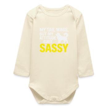 Husky Sassy Attitude Funny Dog Quote  - Baby Organic Long-Sleeved Bodysuit - soft Ecru - Front