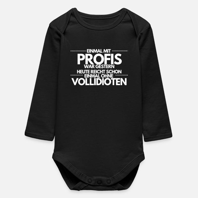 Une fois sans idiots complets / Une fois avec des professionnels - Body bébé manches longues biologique - noir