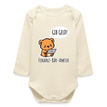 Finanz-Bär-Amter - GIB GELD! - Baby Organic Langarmbody - Natur - Vorne