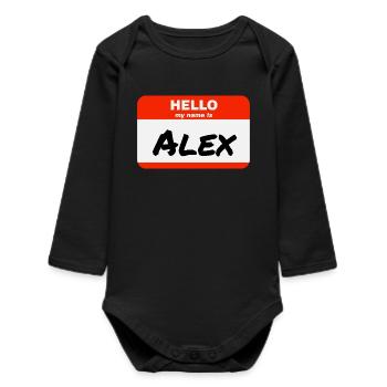 Hello My Name Is Alex Label Name Tag - Baby Organic Long-Sleeved Bodysuit - black - Front