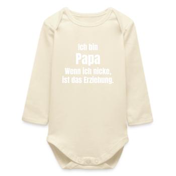 Dad Saying Education Humor - Baby Organic Long-Sleeved Bodysuit - soft Ecru - Front