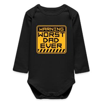 Worst Dad Ever Lustig Sarkastisch Vatertag Papa - Baby Organic Langarmbody - Schwarz - Vorne