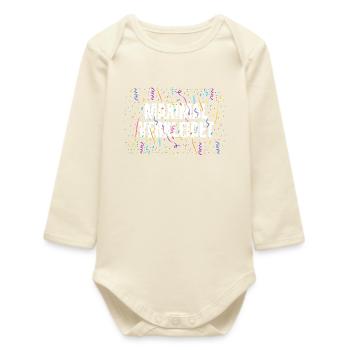 MAXIMAL VERKLEIDET – Karneval Fasching Kostüm Spru - Baby Organic Langarmbody - Natur - Vorne