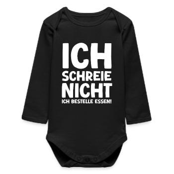 Ich schreie nicht ich bestelle essen - Baby Organic Langarmbody - Schwarz - Vorne
