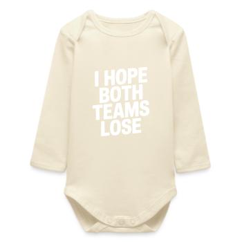 Ich hoffe, beide Teams verlieren - Baby Organic Langarmbody - Natur - Vorne