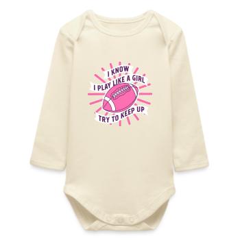 Je connais la citation de football Play Like a Girl - Body bébé manches longues biologique - écru doux - Devant