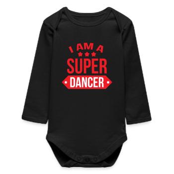 I'm a great dancer - Baby Organic Long-Sleeved Bodysuit - black - Front