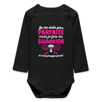 je ne suis pas parfaite mais je fais du badminton - Body bébé manches longues biologique - noir - Devant