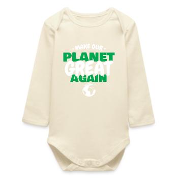 Make The Planet Green Again Ecology Earth Art - Baby Organic Long-Sleeved Bodysuit - soft Ecru - Front