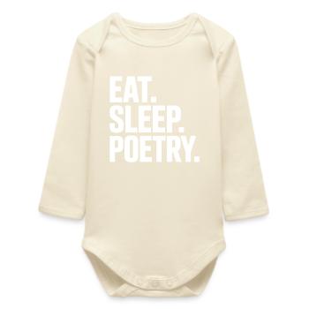 Eat Sleep Poetry Tee - Body bébé manches longues biologique - écru doux - Devant