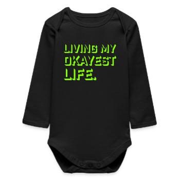 Vivre ma vie la plus correcte Drôle de dicton, médiocre - Body bébé manches longues biologique - noir - Devant