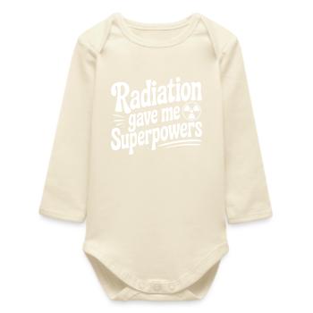 Radiation Gave Me Superpowers - Baby Organic Long-Sleeved Bodysuit - soft Ecru - Front
