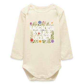 Radicalized Basic Decency Human Rights Kindness - Baby Organic Long-Sleeved Bodysuit - soft Ecru - Front