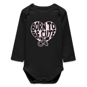 Born to Be Cute Heart Design - Born to Be Cute - Baby Organic Long-Sleeved Bodysuit - black - Front